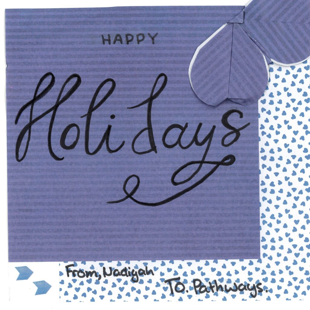 Holiday card artwork submission by Nadiya from Toronto, Scarborough Village (YouthLink)
